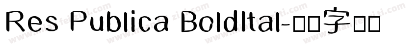 Res Publica BoldItal字体转换